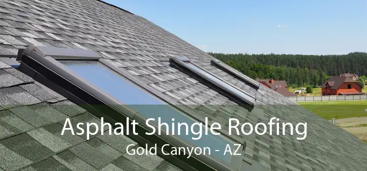 Asphalt Shingle Roofing Gold Canyon - AZ