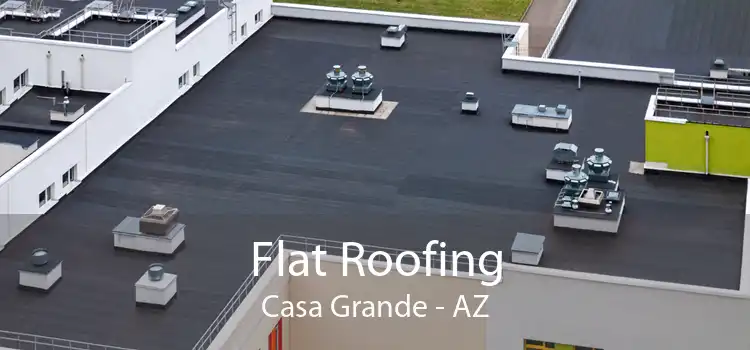 Flat Roofing Casa Grande - AZ