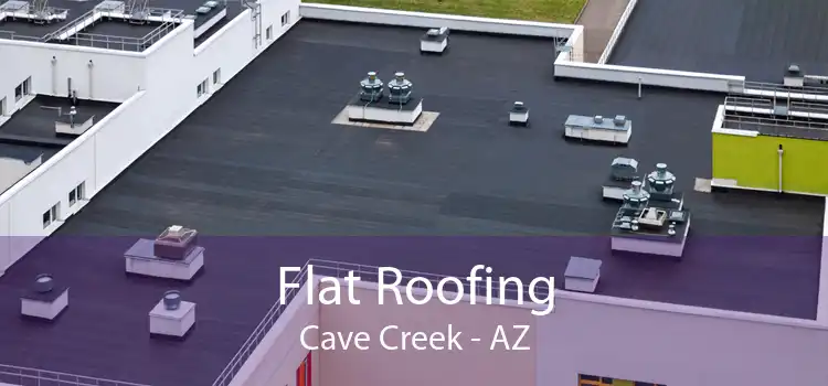 Flat Roofing Cave Creek - AZ