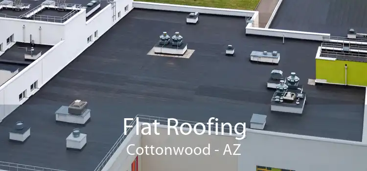 Flat Roofing Cottonwood - AZ