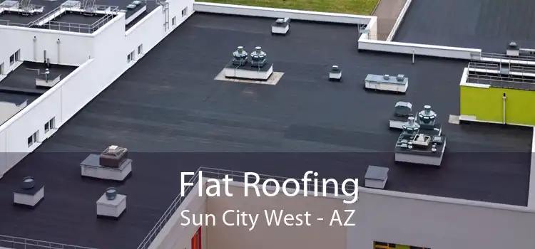 Flat Roofing Sun City West - AZ