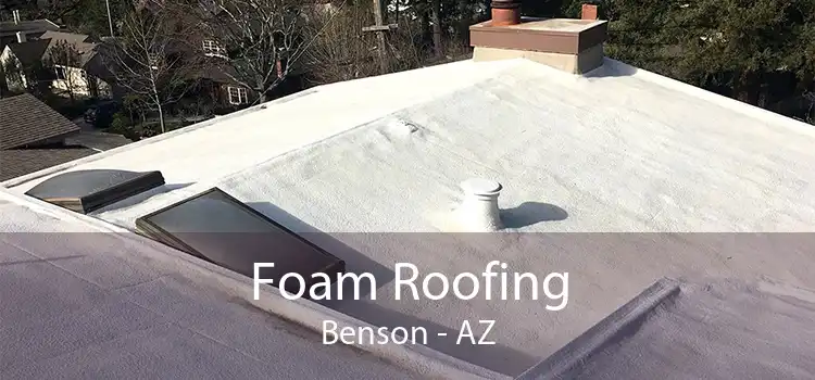 Foam Roofing Benson - AZ