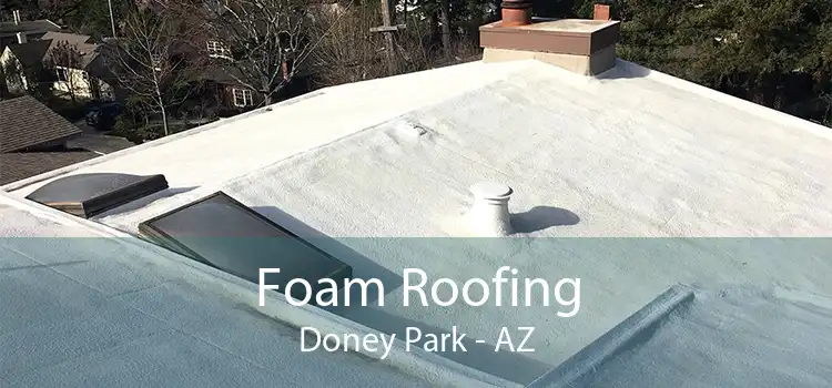 Foam Roofing Doney Park - AZ