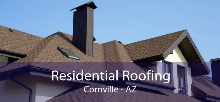 Residential Roofing Cornville - AZ