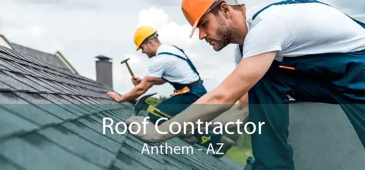 Roof Contractor Anthem - AZ