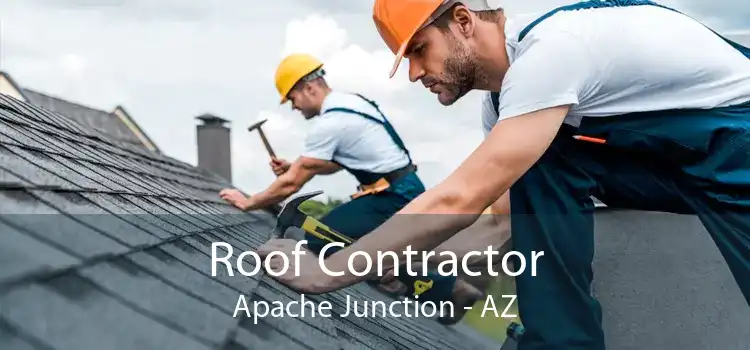 Roof Contractor Apache Junction - AZ