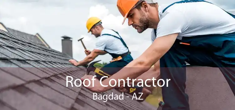 Roof Contractor Bagdad - AZ