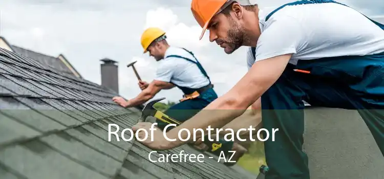 Roof Contractor Carefree - AZ