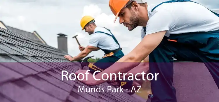 Roof Contractor Munds Park - AZ