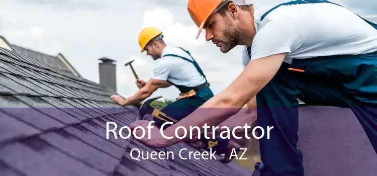 Roof Contractor Queen Creek - AZ