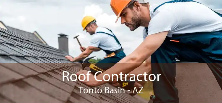 Roof Contractor Tonto Basin - AZ