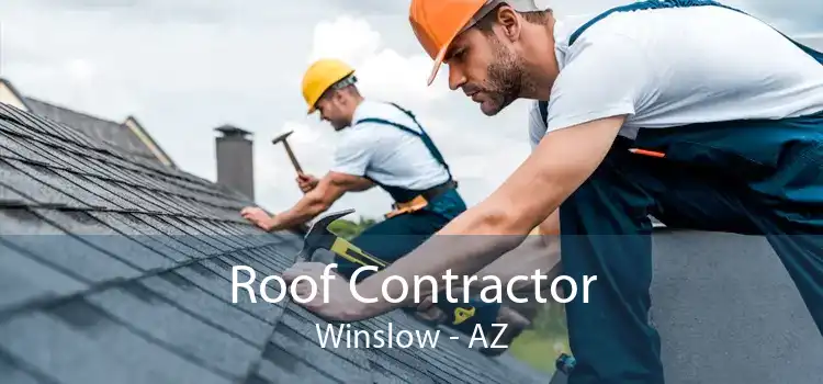 Roof Contractor Winslow - AZ