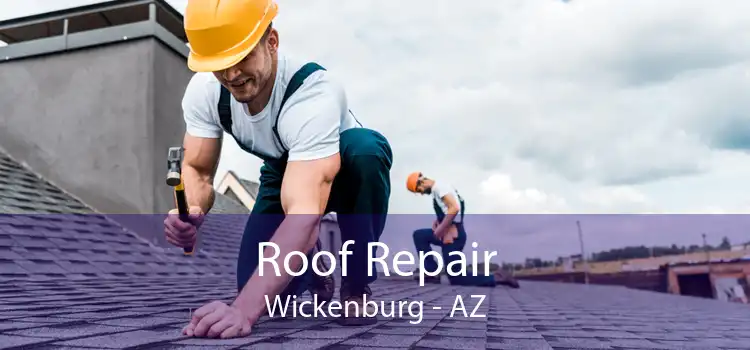 Roof Repair Wickenburg - AZ
