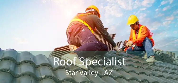Roof Specialist Star Valley - AZ