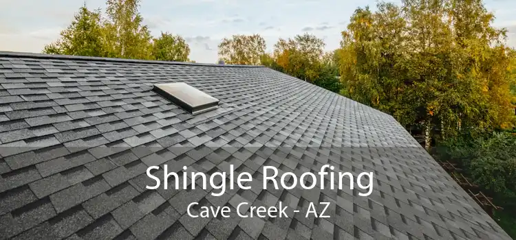 Shingle Roofing Cave Creek - AZ