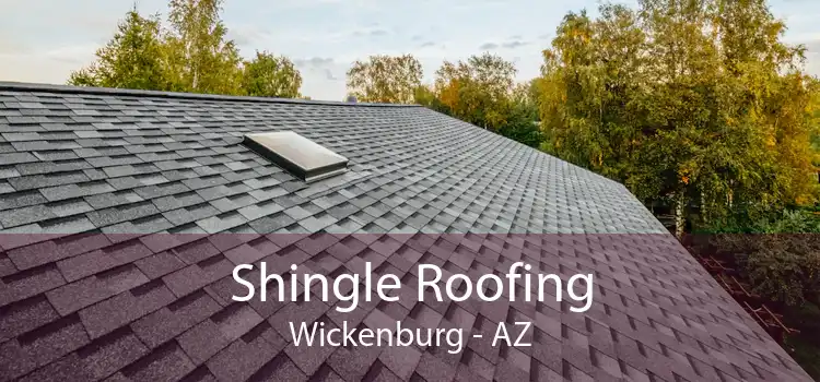 Shingle Roofing Wickenburg - AZ