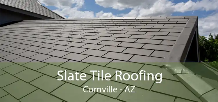 Slate Tile Roofing Cornville - AZ