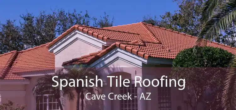 Spanish Tile Roofing Cave Creek - AZ