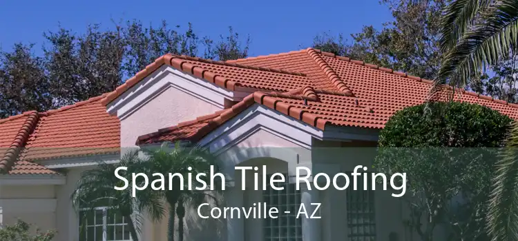 Spanish Tile Roofing Cornville - AZ