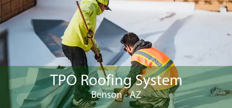 TPO Roofing System Benson - AZ