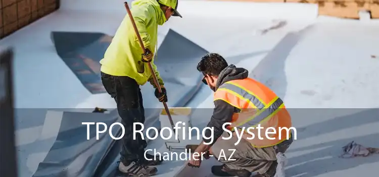TPO Roofing System Chandler - AZ