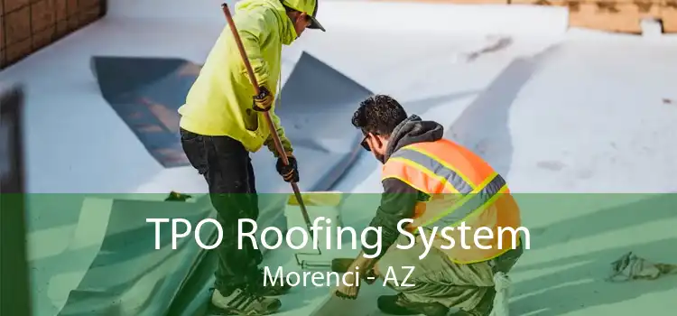 TPO Roofing System Morenci - AZ