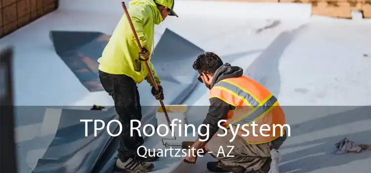 TPO Roofing System Quartzsite - AZ